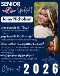 West Central High School Senior Spotlight for Jainy Nicholson, Class of 2026. The graphic features a portrait of Jainy and an inset photo of her as a toddler. Text highlights her love for the theater and musicals, her connection with Mrs. Biggs, and her p